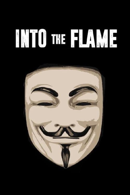 Постер: Into The Flame
