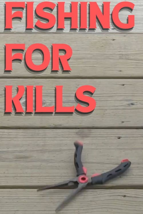 Постер: Fishing for Kills
