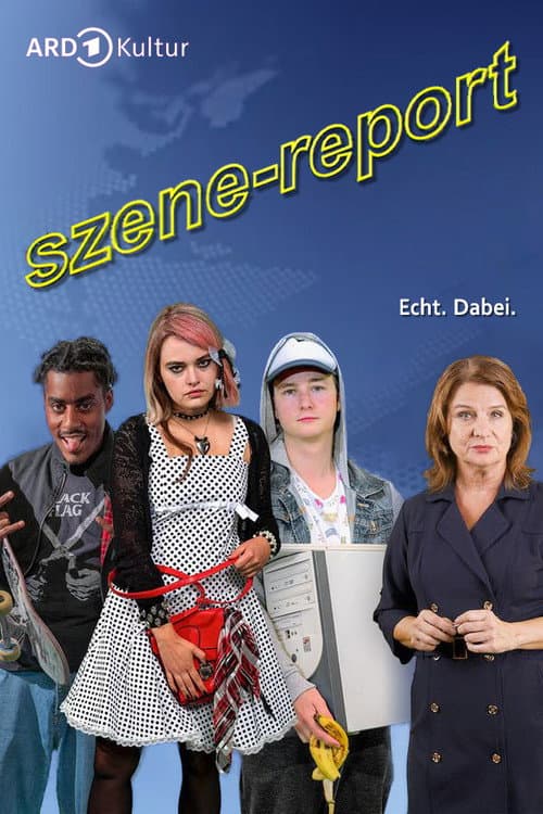 Постер: Szene Report
