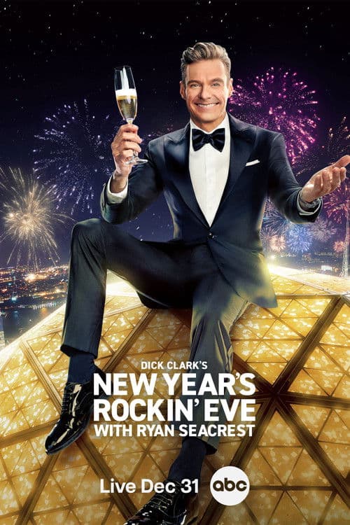 Постер: Dick Clark's New Year's Rockin' Eve with Ryan Seacrest