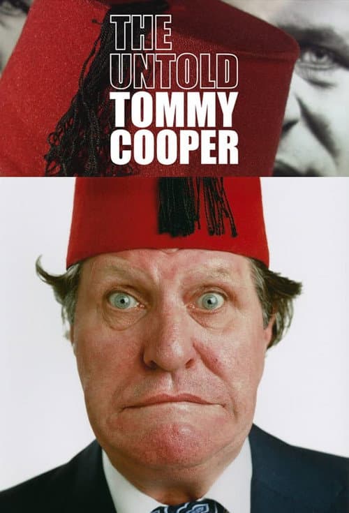 Постер: The Untold Tommy Cooper
