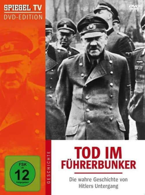 Постер: Tod im Führerbunker - Die Geschichte von Hitlers Untergang