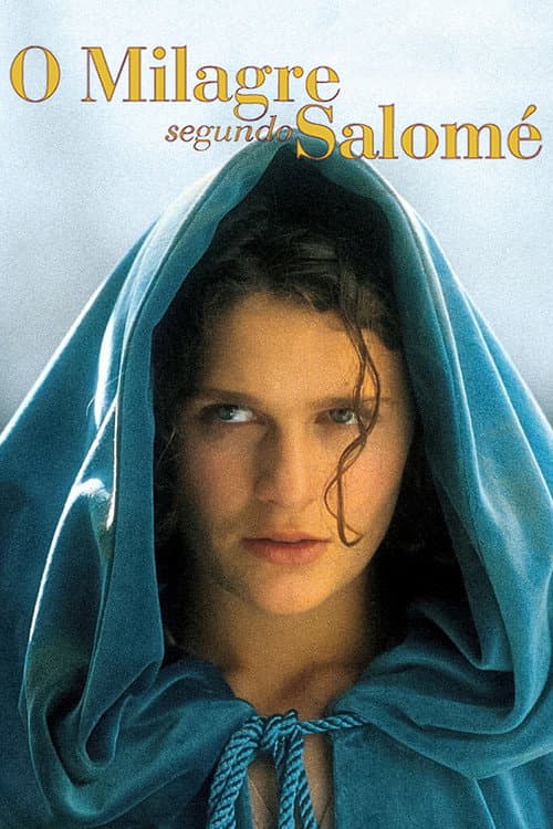 Постер: O Milagre Segundo Salomé