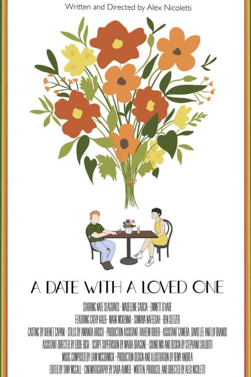 Постер: A Date With a Loved One