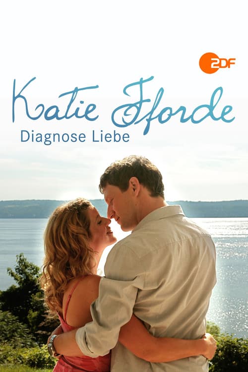 Постер: Katie Fforde - Diagnose Liebe