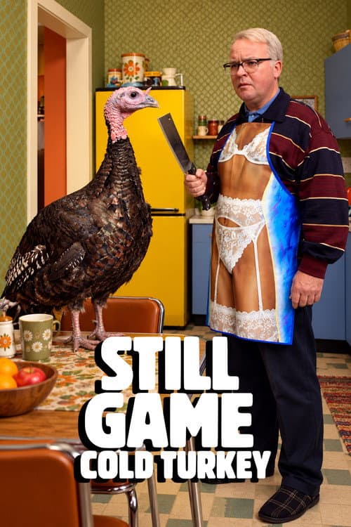 Постер: Still Game: Cold Turkey