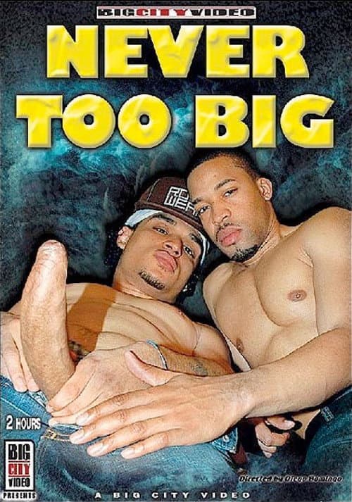 Постер: Never Too Big