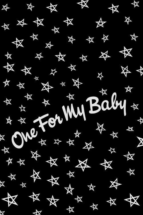Постер: One for My Baby
