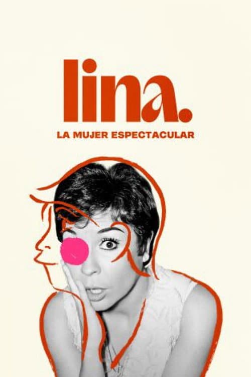 Постер: Lina, La mujer espectacular