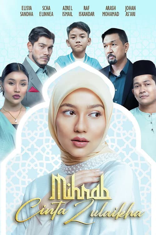 Постер: Mihrab Cinta Zulaikha