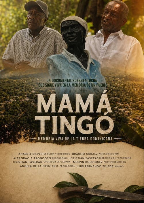 Постер: Mamá Tingó: Memoria viva de la tierra dominicana