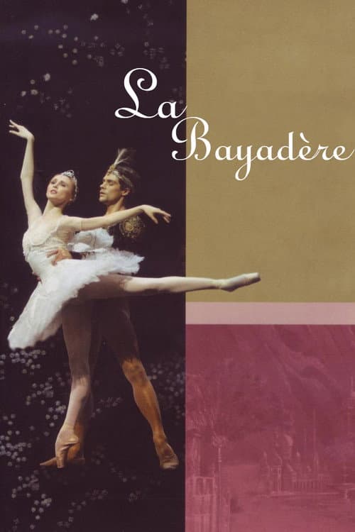 Постер: La Scala Ballet: La Bayadère