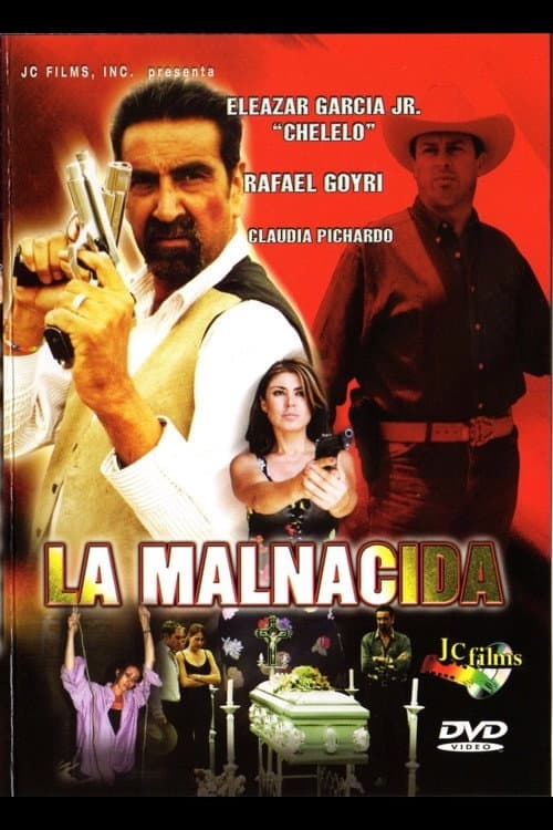 Постер: La malnacida