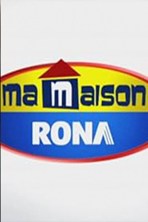 Постер: Ma Maison RONA