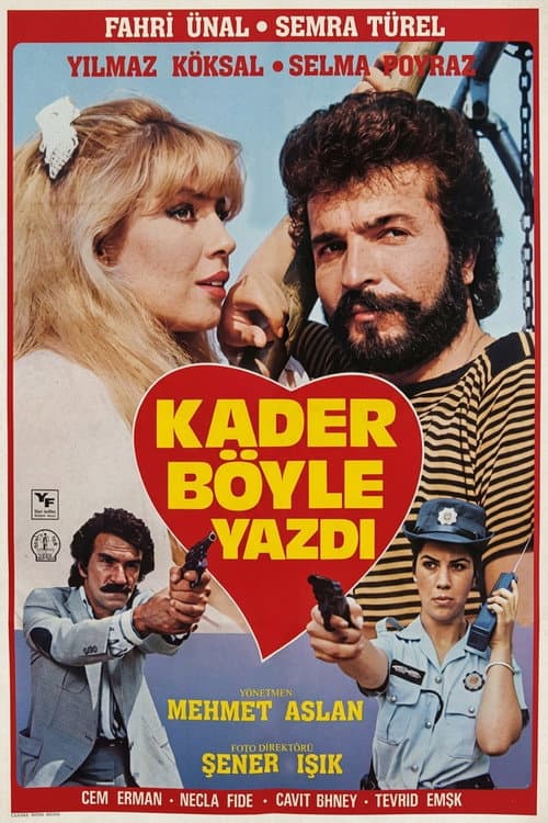 Постер: Kader Böyle Yazdı