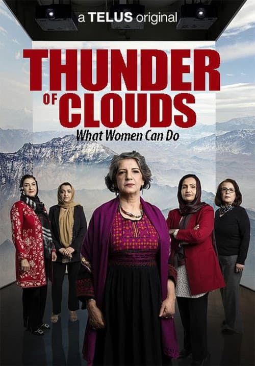 Постер: Thunder of Clouds: What Women Can Do