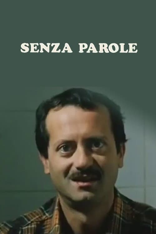 Постер: Senza parole