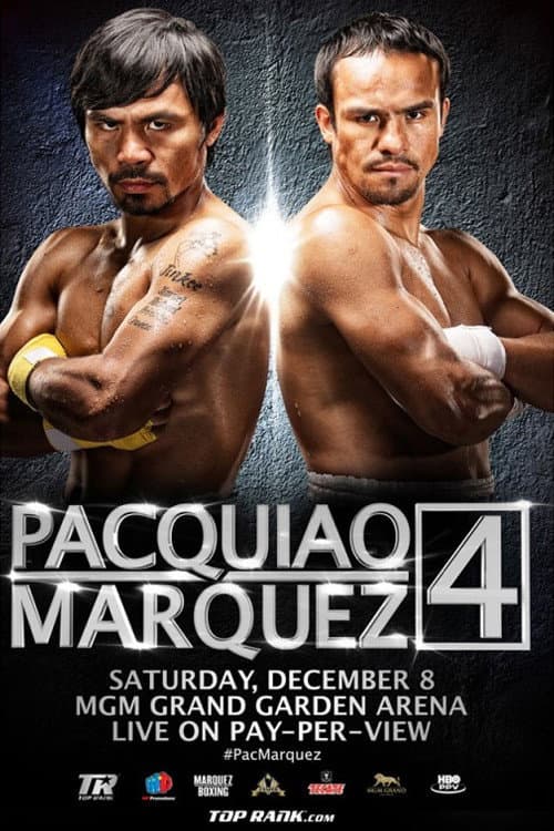 Постер: Manny Pacquiao vs. Juan Manuel Márquez IV