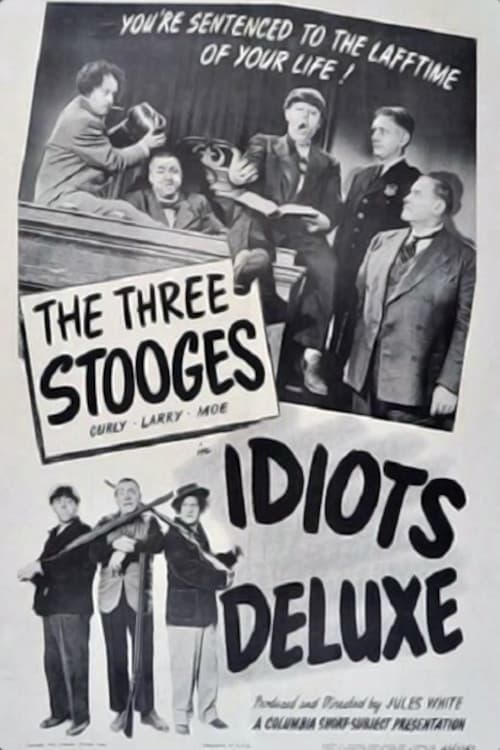 Постер: Idiots Deluxe