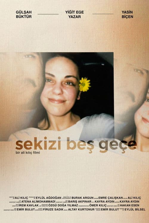 Постер: Sekizi Beş Geçe