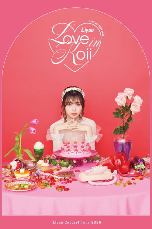 Постер: Liyuu Concert TOUR 2023 "LOVE in koii"