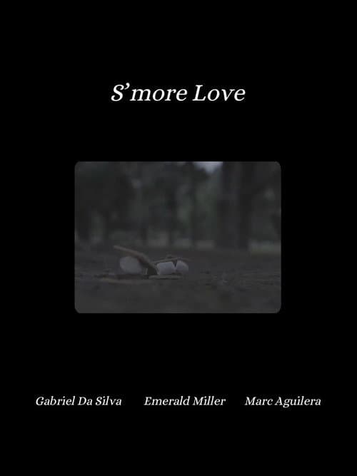 Постер: S'more Love