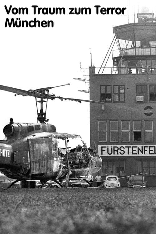 Постер: Vom Traum zum Terror - München '72
