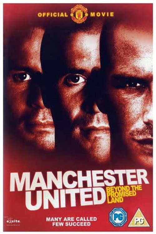 Постер: Manchester United: Beyond the Promised Land