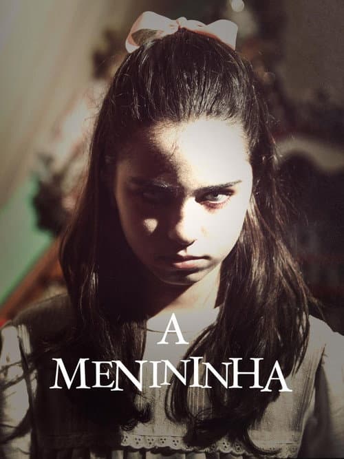 Постер: A Menininha