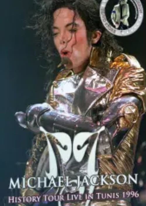 Постер: Michael Jackson: HIStory World Tour - Live in Tunis