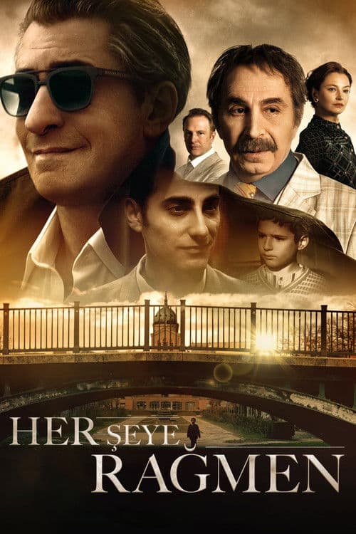 Постер: Her Şeye Rağmen