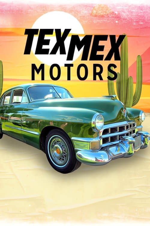 Постер: Tex Mex Motors