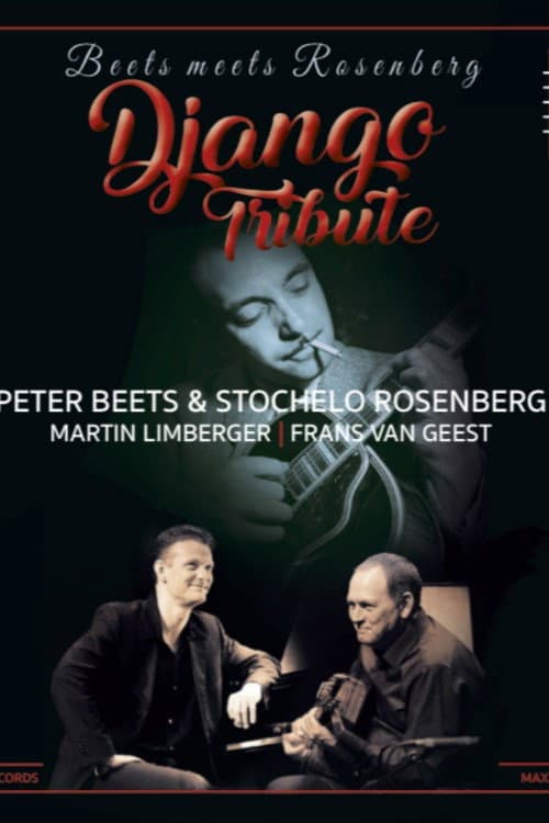 Постер: Tribute to Djongo Reinhardt - Rosenberg Meets Beets