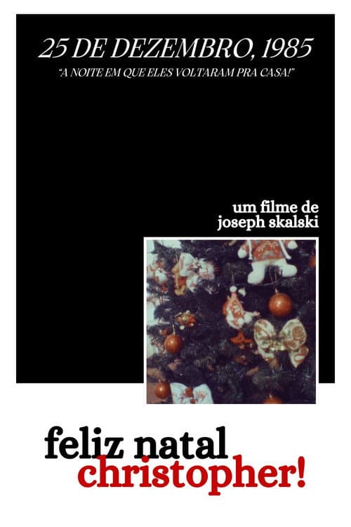 Постер: Feliz Natal Christopher!