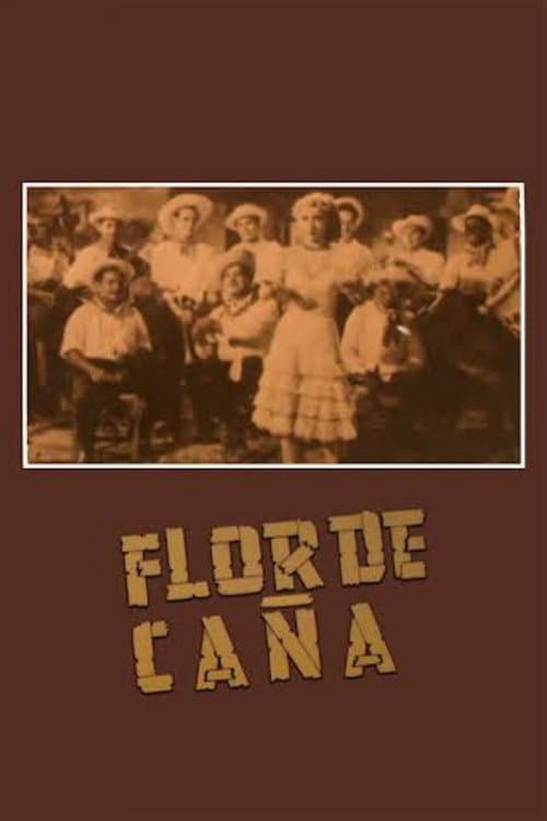 Постер: Flor de caña