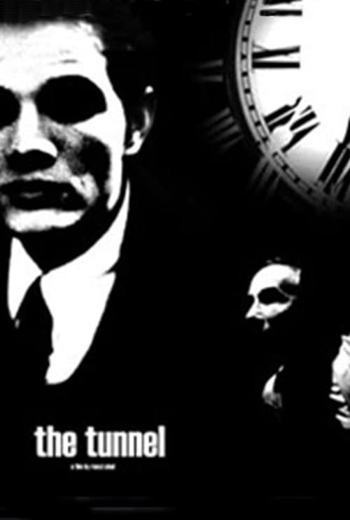 Постер: The Tunnel