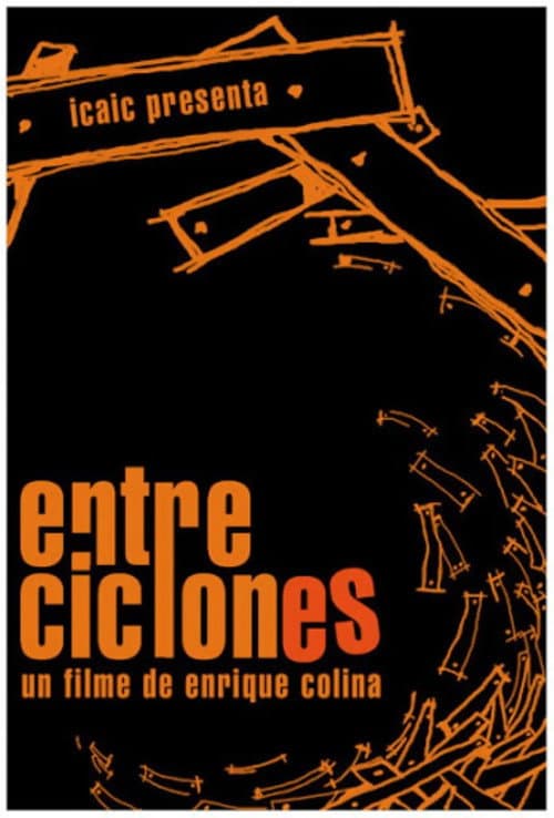 Постер: Entre ciclones