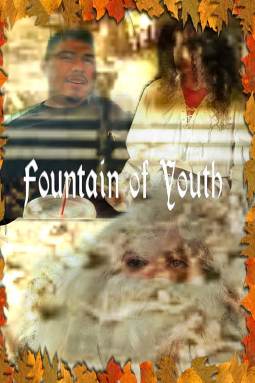 Постер: Ian and Eamon Productions Presents: A Thanksgiving Classic: The Fountain of Youth