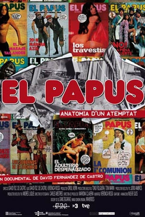 Постер: El Papus, anatomia d'un atemptat