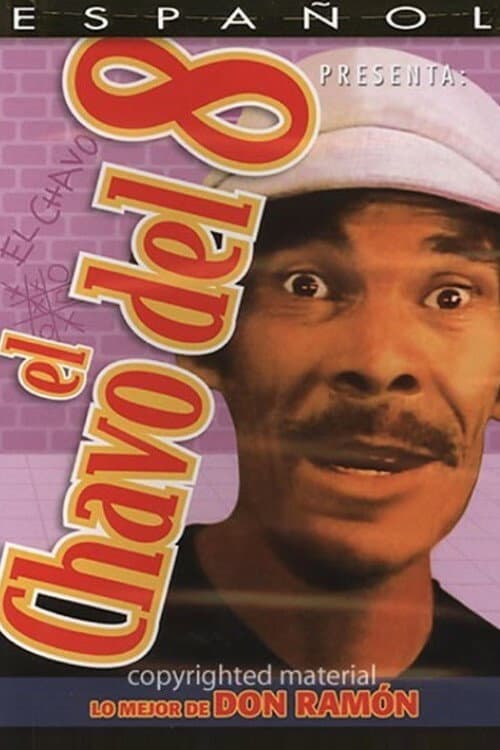 Постер: El Chavo del Ocho: Lo Mejor De Don Ramón