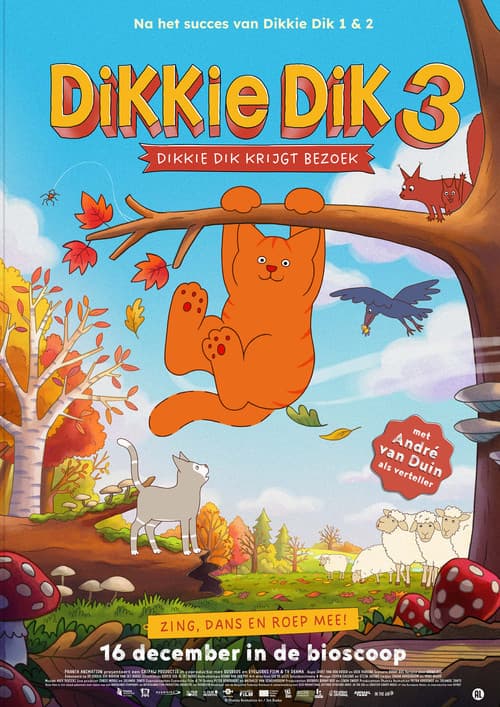 Постер: Dikkie Dik 3: Dikkie Dik krijgt bezoek