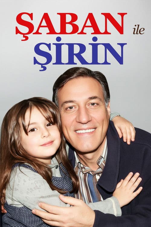 Постер: Şaban ile Şirin