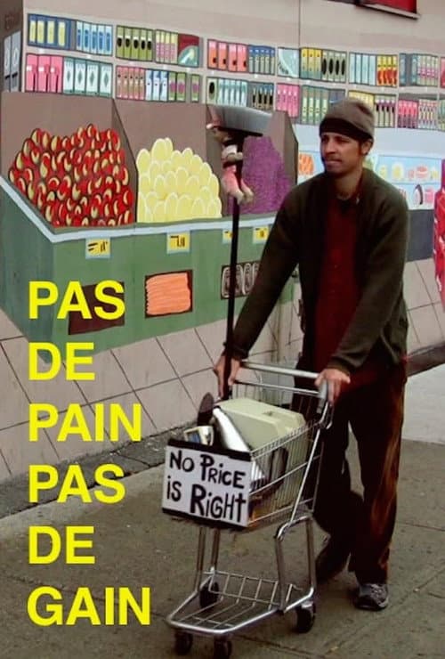 Постер: Pas de pain pas de gain