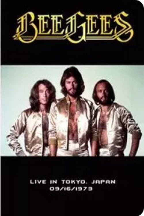 Постер: Bee Gees - Live in Tokyo