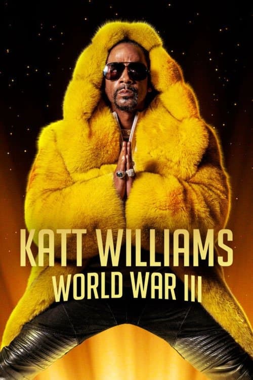 Постер: Katt Williams: World War III