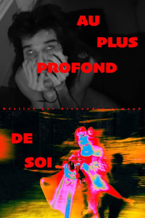 Постер: AU PLUS PROFOND DE SOI