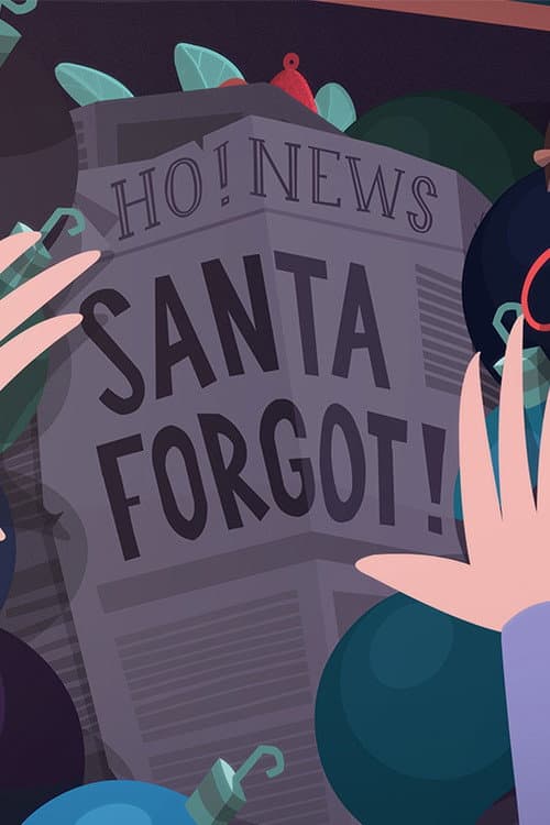 Постер: Santa Forgot
