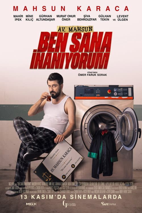 Постер: Av. Mahsun Karaca: Ben Sana İnanıyorum