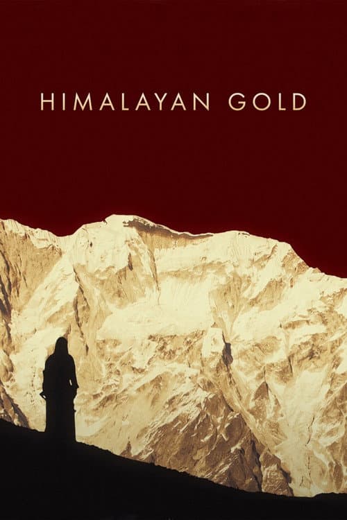 Постер: हिमालयन गोल्ड