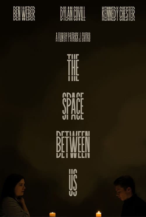 Постер: The Space Between Us